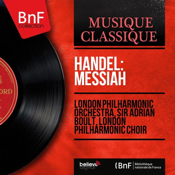 London Philharmonic Orchestra|Handel: Messiah  (Mono Version)