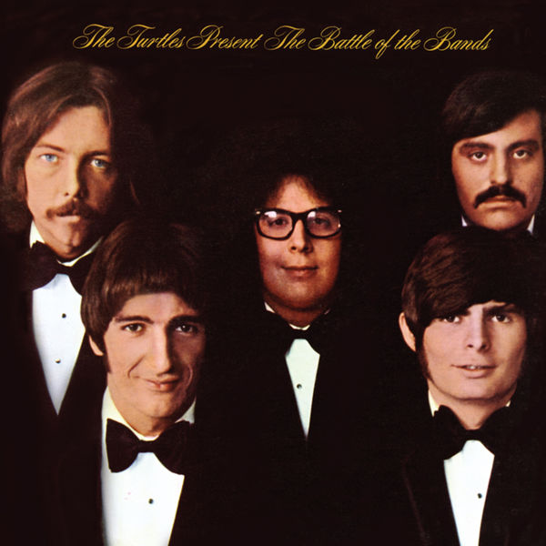 The Turtles|The Battle of the Bands (Deluxe Version) The Turtles|The Battle of the Bands (Deluxe Version)