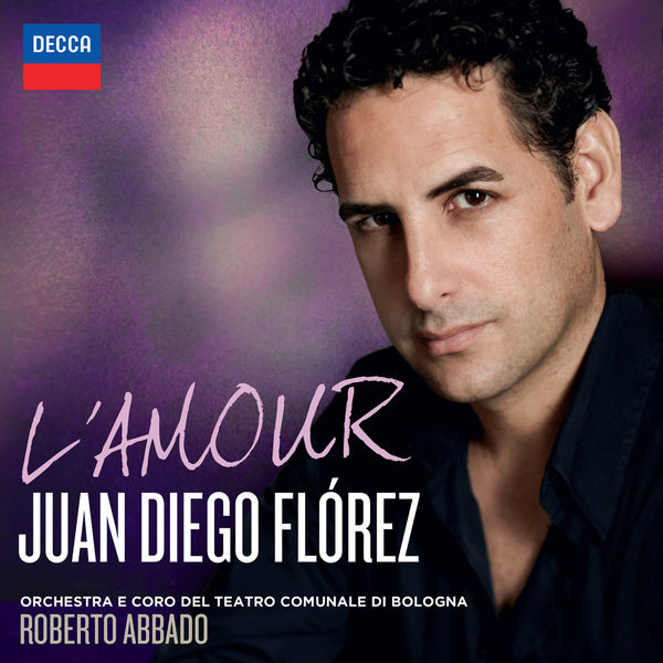 Juan Diego Flórez - L'Amour Juan Diego Flórez - L'Amour