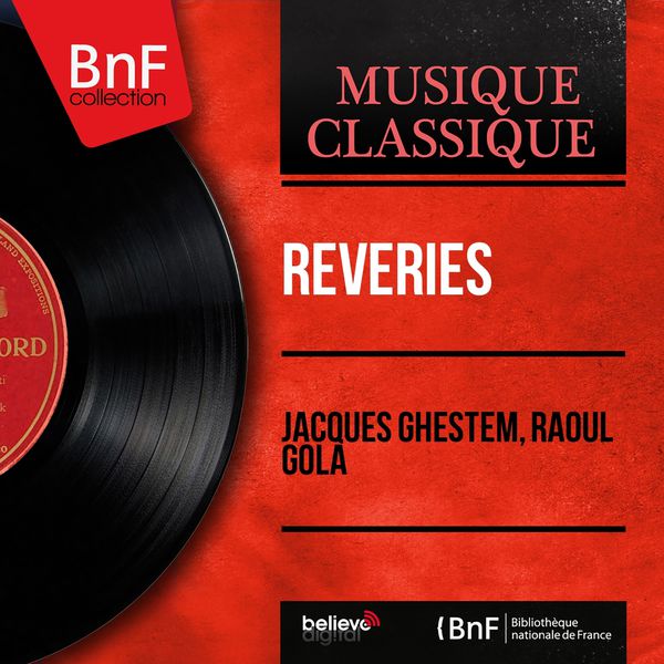 Jacques Ghestem - Rêveries (Mono Version) Jacques Ghestem - Rêveries (Mono Version)