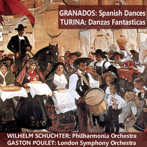 Philharmonia Orchestra - Granados: Spanish Dances - Turina: Danzas Fantasticas Philharmonia Orchestra - Granados: Spanish Dances - Turina: Danzas Fantasticas