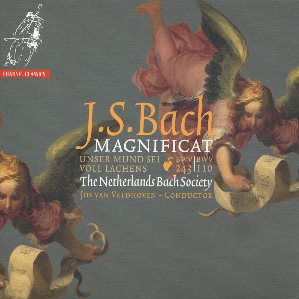 The Netherlands Bach Society - Bach: Magnificat in D Major & Unser Mund set voll Lachens The Netherlands Bach Society - Bach: Magnificat in D Major & Unser Mund set voll Lachens