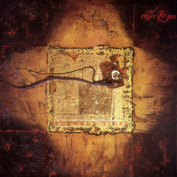Roger Eno|Between Tides Roger Eno|Between Tides