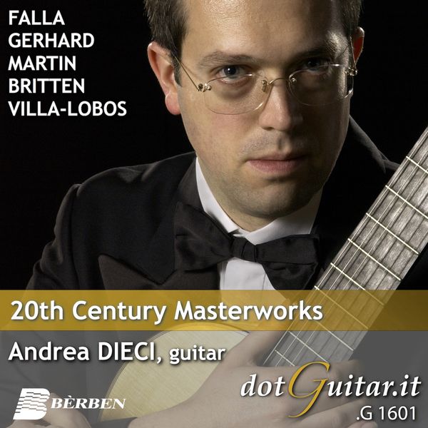 Andrea Dieci - 20Th Century Masterworks Andrea Dieci - 20Th Century Masterworks