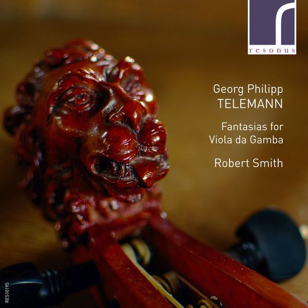 Georg Philipp Telemann - Telemann: Fantasias for Viola da Gamba Georg Philipp Telemann - Telemann: Fantasias for Viola da Gamba