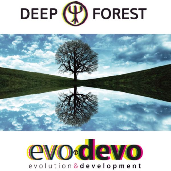 Deep Forest|Evo Devo