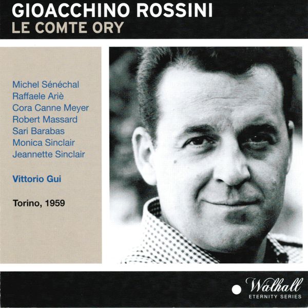Vittorio Gui - Gioacchino Rossini : Le Comte Ory Vittorio Gui - Gioacchino Rossini : Le Comte Ory