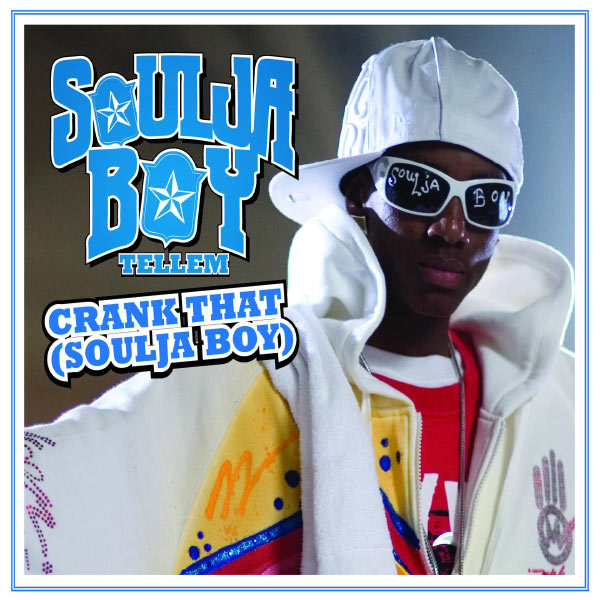 Crank That (Soulja Boy), Soulja Boy Qobuz