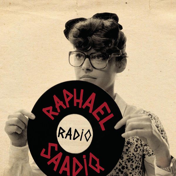 Raphael Saadiq - Radio Raphael Saadiq - Radio