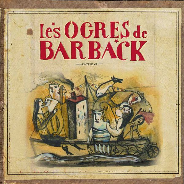 Les Ogres De Barback|Croc' noces