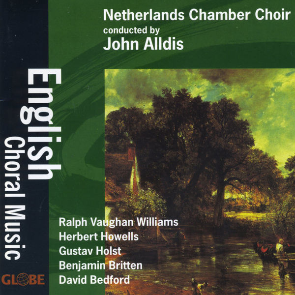 Netherlands Chamber Choir|English Choral Music