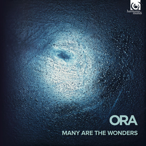 Ora - Many are the wonders Ora - Many are the wonders