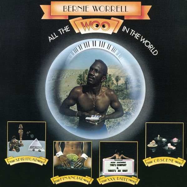 Bernie Worrell|All The Woo In The World Bernie Worrell|All The Woo In The World