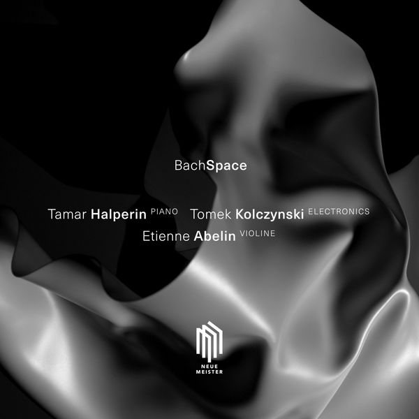 Tamar Halperin - Constellation 999: 999 After BWV 999 & BWV 1018 Tamar Halperin - Constellation 999: 999 After BWV 999 & BWV 1018