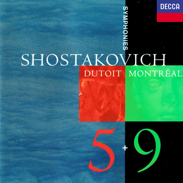 Charles Dutoit|Shostakovich: Symphonies Nos. 5 & 9 Charles Dutoit|Shostakovich: Symphonies Nos. 5 & 9