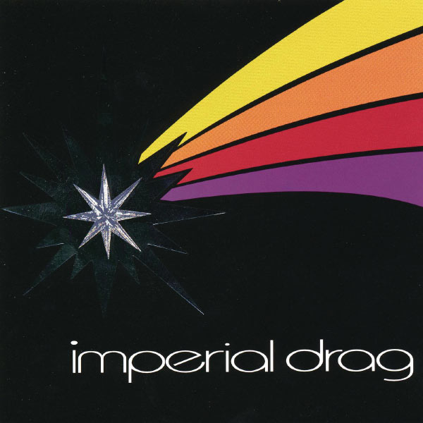 Imperial Drag - IMPERIAL DRAG Imperial Drag - IMPERIAL DRAG