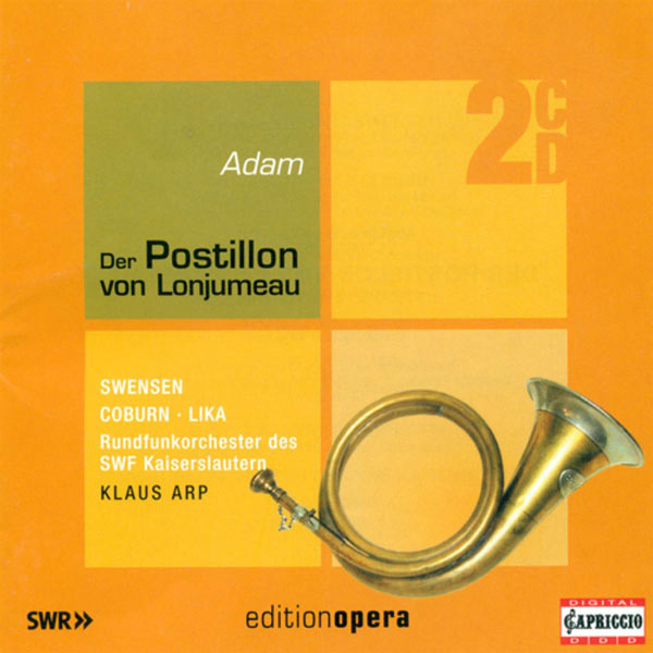 Robert Swensen|Adam, A.: Postillon De Lonjumeau (Le) [Opera]