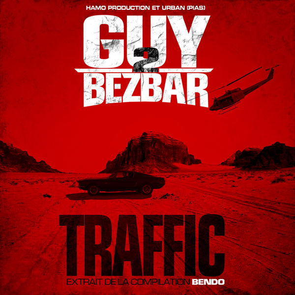 album traffic extrait de la compilation bendo by guy2bezbar qobuz album traffic extrait de la compilation bendo by guy2bezbar qobuz
