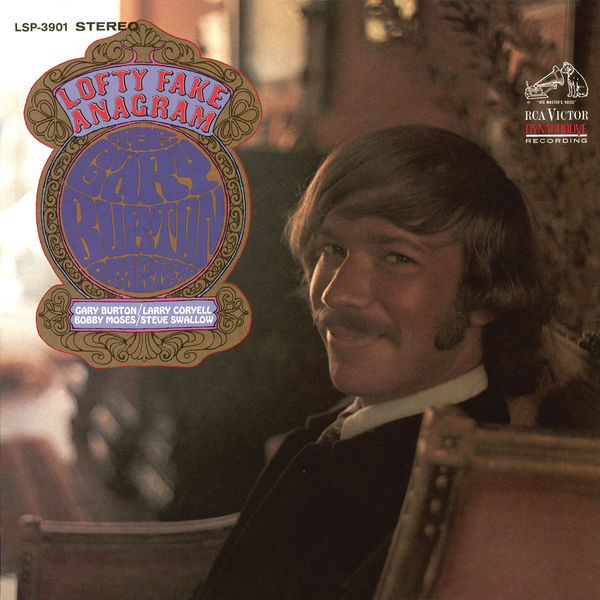 Gary Burton|Lofty Fake Anagram Gary Burton|Lofty Fake Anagram
