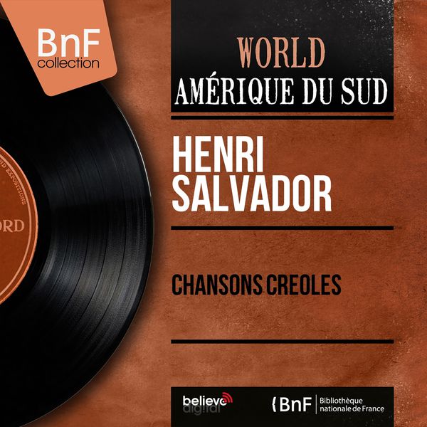 Henri Salvador - Chansons créoles (Mono version) Henri Salvador - Chansons créoles (Mono version)