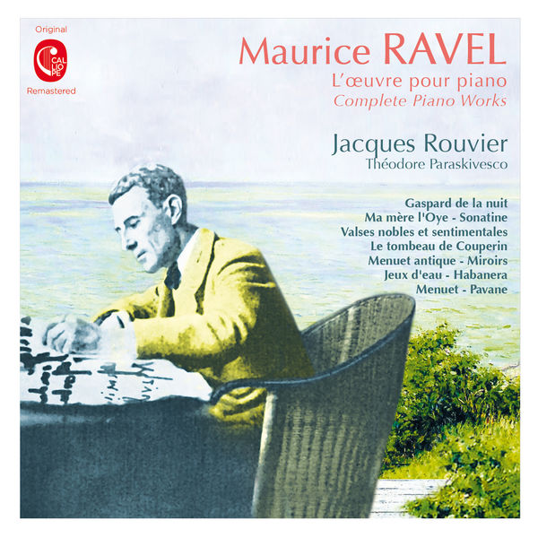 Théodore Paraskivesco - Ravel: L'œuvre pour piano Théodore Paraskivesco - Ravel: L'œuvre pour piano