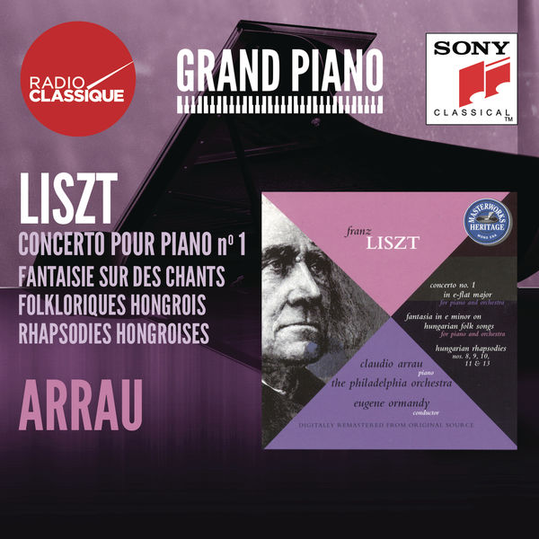 Claudio Arrau|Liszt: Concerto 1, Fantaisie, Rhapsodies hongroises - Arrau