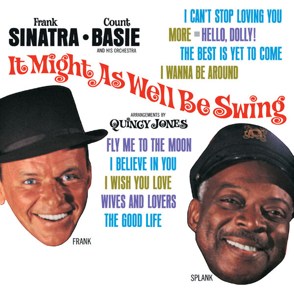 It Might As Well Be Swing, Frank Sinatra - Qobuz