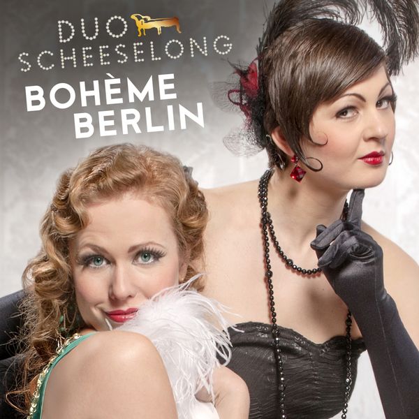 Duo Scheeselong|Bohème Berlin Duo Scheeselong|Bohème Berlin