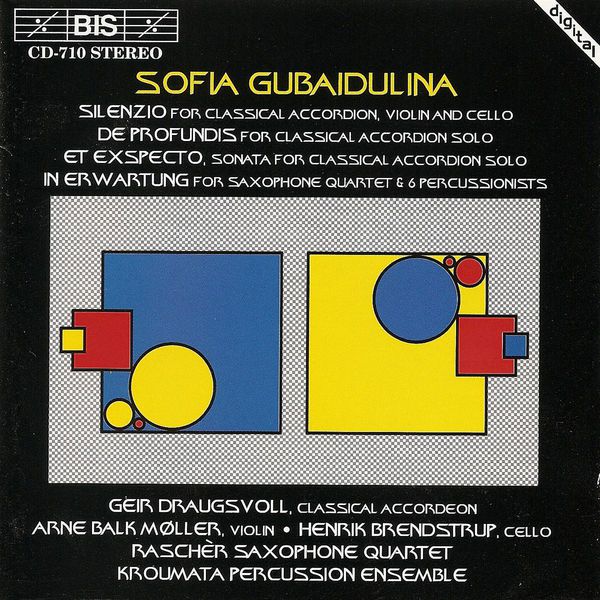 Geir Draugsvoll|GUBAIDULINA: Silenzio / De profundis / Et exspecto / In Erwartung Geir Draugsvoll|GUBAIDULINA: Silenzio / De profundis / Et exspecto / In Erwartung