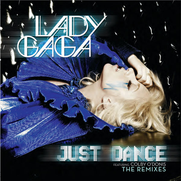 Lady Gaga|Just Dance (Remixes) (The Remixes)