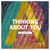 Axwell /\ Ingrosso Thinking About You