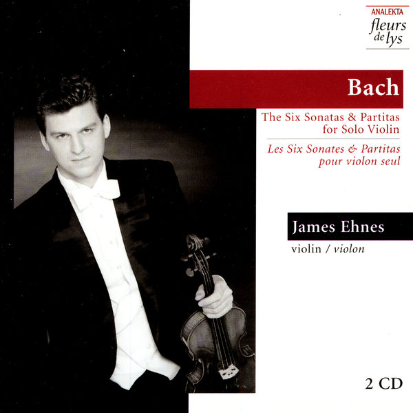 Johann Sebastian Bach|Bach: The Six Sonatas & Partitas for Solo Violin