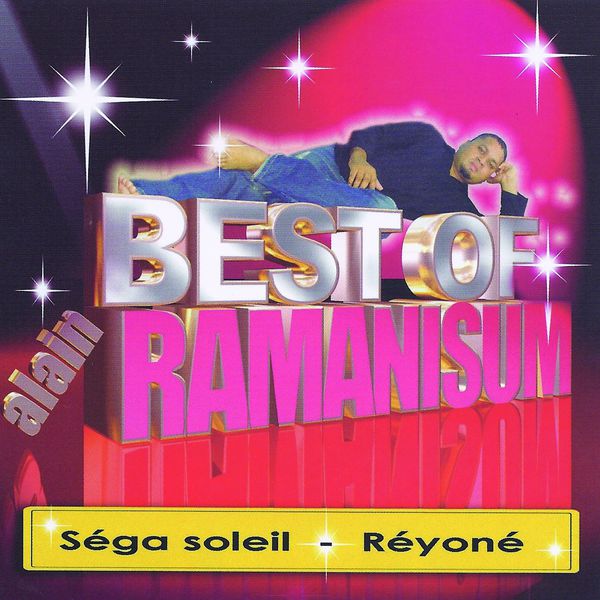 Alain Ramanisum|Best of Alain Ramanisum, Vol. 1