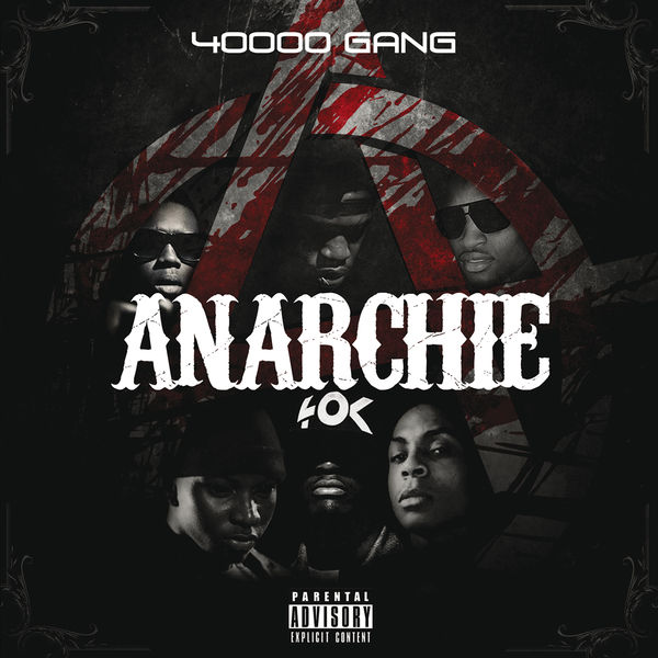 40000 Gang|Anarchie