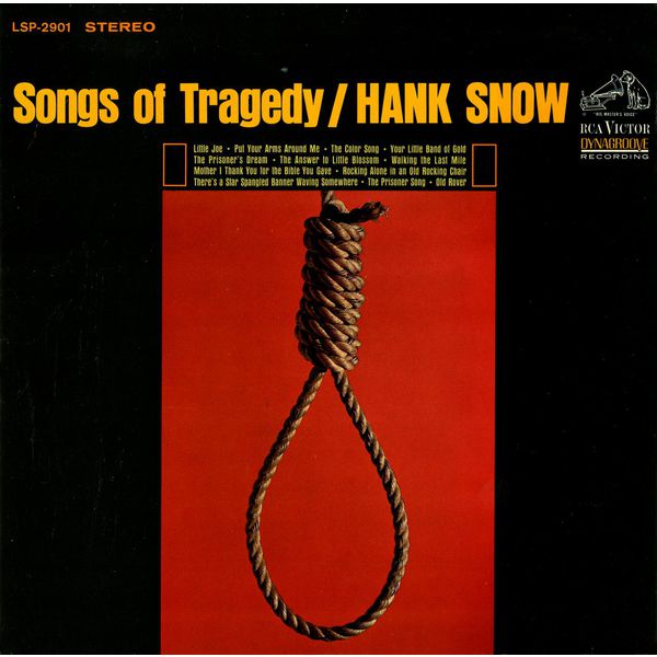 Hank Snow|Songs of Tragedy