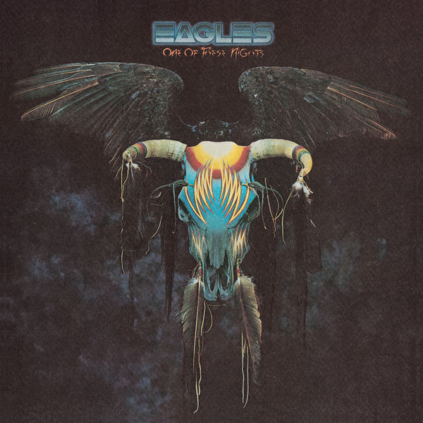 Eagles - One Of These Nights (Hi-Res Version) Eagles - One Of These Nights (Hi-Res Version)