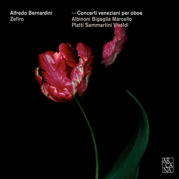 Alfredo Bernardini - Concerti veneziani per oboe Alfredo Bernardini - Concerti veneziani per oboe
