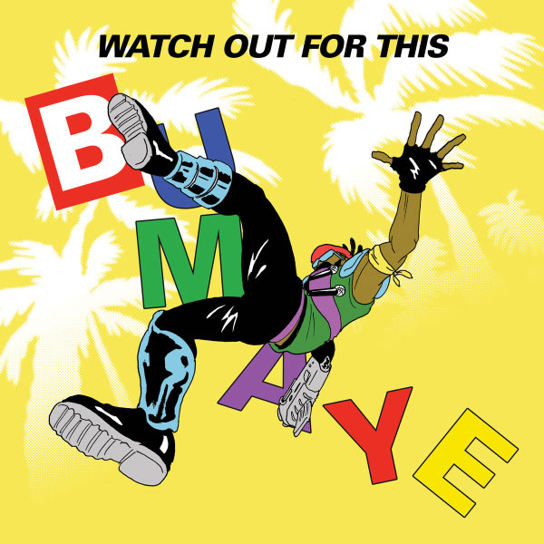 Major Lazer|Watch Out For This (Bumaye) [feat. Busy Signal, The Flexican, FS Green]