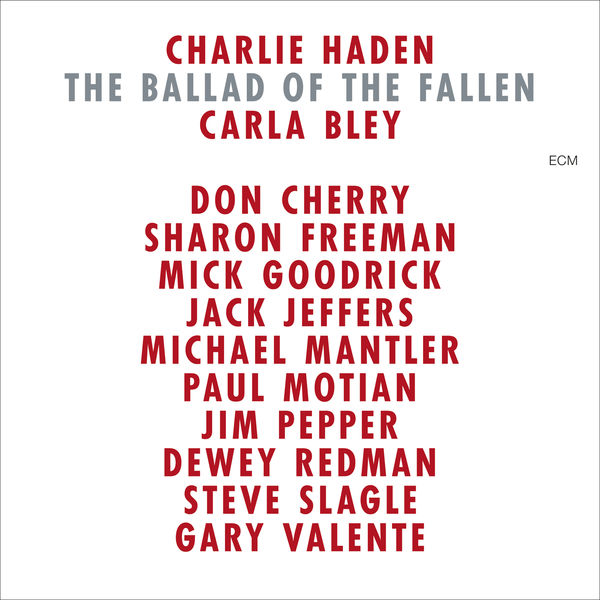 Charlie Haden - The Ballad Of The Fallen Charlie Haden - The Ballad Of The Fallen