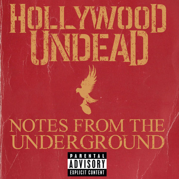Hollywood Undead|Notes From The Underground Hollywood Undead|Notes From The Underground