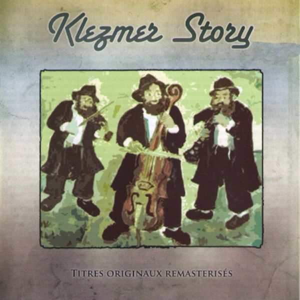 Various Artists - Klezmer Story Various Artists - Klezmer Story
