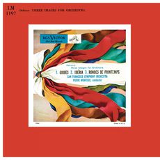 Debussy: Images pour orchestre, L. 122, ピエール・モントゥー - Qobuz