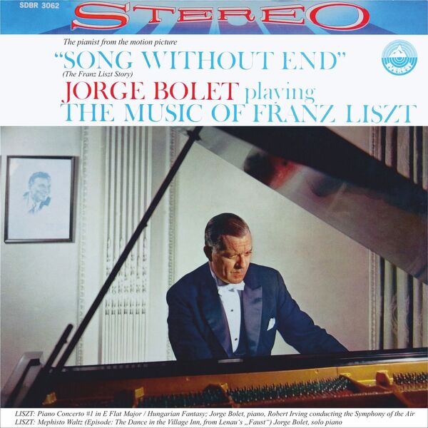 Jorge Bolet|Jorge Bolet playing the Music of Franz Liszt (Transferred from the Original Everest Records Master Tapes) Jorge Bolet|Jorge Bolet playing the Music of Franz Liszt (Transferred from the Original Everest Records Master Tapes)