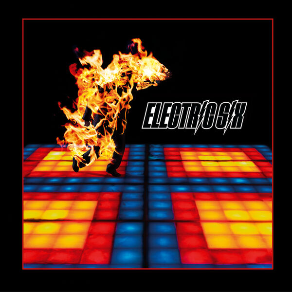 Electric Six|Fire