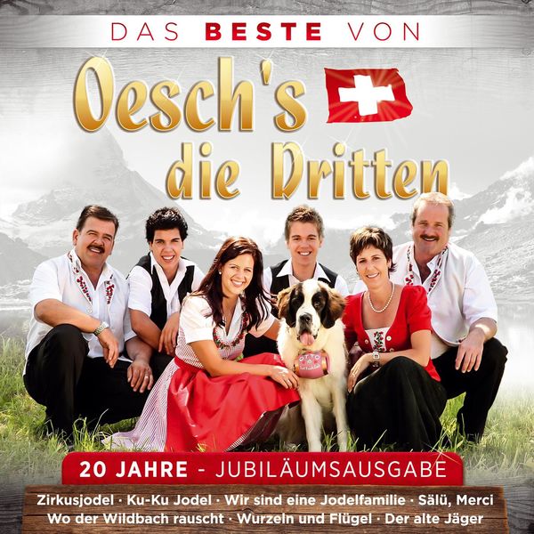 Oesch’s die Dritten|Das Beste von…