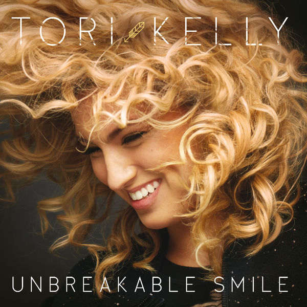 Tori Kelly - Unbreakable Smile Tori Kelly - Unbreakable Smile