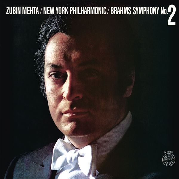 Zubin Mehta|Brahms: Symphony No. 2, Op. 73