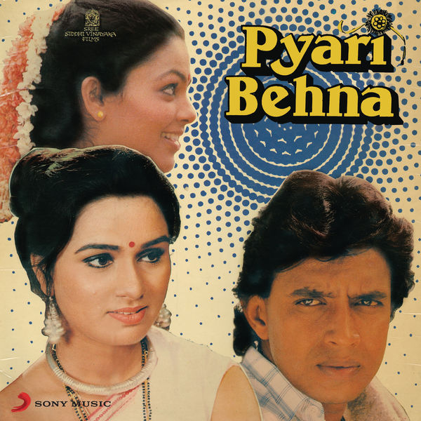 Bappi Lahiri|Pyari Behna (Original Motion Picture Soundtrack)