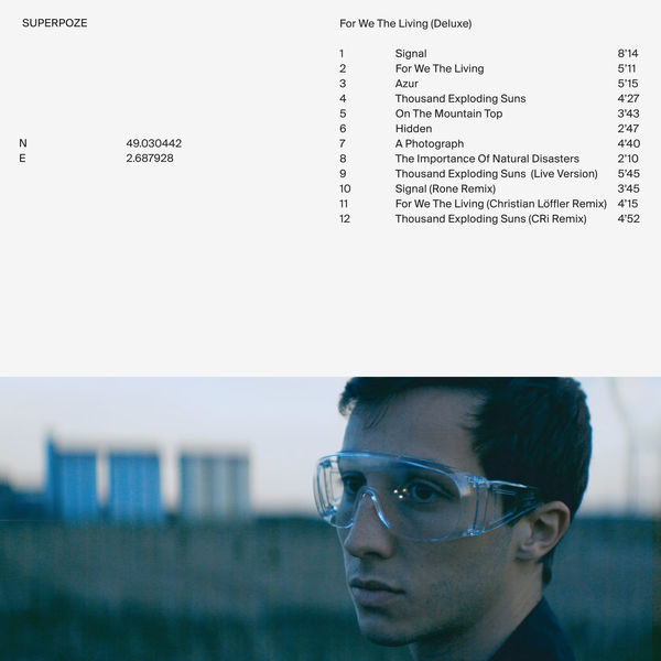 Superpoze - For We the Living (Deluxe) Superpoze - For We the Living (Deluxe)