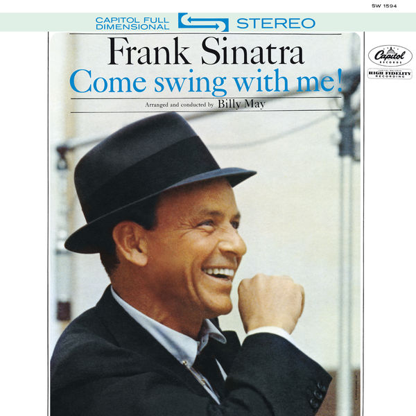Frank Sinatra - Come Swing With Me! Frank Sinatra - Come Swing With Me!